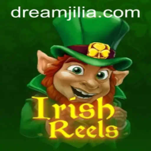 Exploring the Enchanting World of IrishReels and the Captivating DREAM JILI