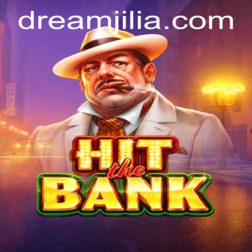 HitTheBank: Exploring the Thrills of the DREAM JILI Game