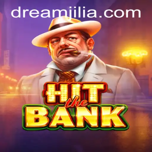 HitTheBank: Exploring the Thrills of the DREAM JILI Game