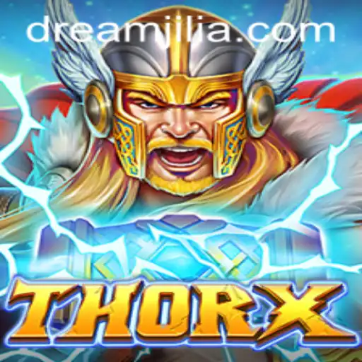 ThorX: Unleashing the Power of the Gods with DREAM JILI